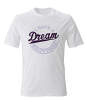 I Have A Dream, What's Yours? Circle Unisex Tee