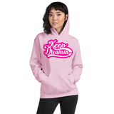 Keep Dreamin Pink Accent Unisex Hoodie