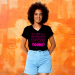 I Have A Dream, What's Yours? Hot Pink and Black, V Neck Tee