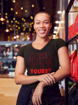 I Have A Dream, What's Yours?  Red and Black, V Neck Tee